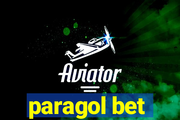 paragol bet